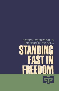 Standing Fast in Freedom